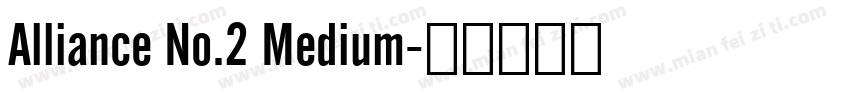Alliance No.2 Medium字体转换